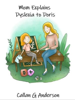 cover image of Mom Explains Dyslexia to Doris